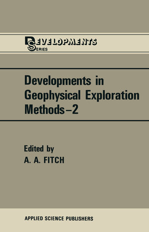 Buchcover Developments in Geophysical Exploration Methods | EAN 9789400981058 | ISBN 94-009-8105-8 | ISBN 978-94-009-8105-8