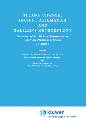 Buchcover Theory Change, Ancient Axiomatics, and Galileo’s Methodology | EAN 9789400990456 | ISBN 94-009-9045-6 | ISBN 978-94-009-9045-6
