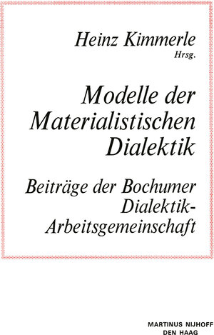 Buchcover Modelle der Materialistischen Dialektik  | EAN 9789400997417 | ISBN 94-009-9741-8 | ISBN 978-94-009-9741-7
