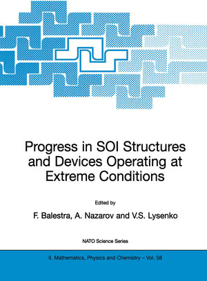 Buchcover Progress in SOI Structures and Devices Operating at Extreme Conditions  | EAN 9789401003391 | ISBN 94-010-0339-4 | ISBN 978-94-010-0339-1