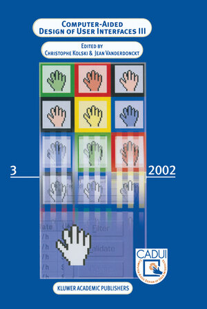 Buchcover Computer-Aided Design of User Interfaces III | EAN 9789401004213 | ISBN 94-010-0421-8 | ISBN 978-94-010-0421-3