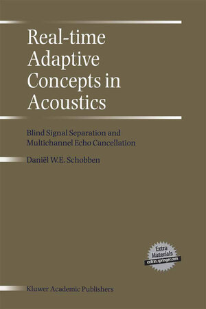 Buchcover Real-Time Adaptive Concepts in Acoustics | D.E. Schobben | EAN 9789401008129 | ISBN 94-010-0812-4 | ISBN 978-94-010-0812-9