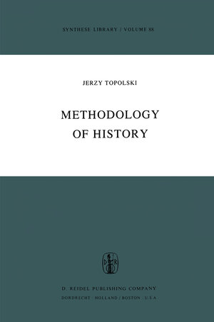 Buchcover Methodology of History | Y. Topolski | EAN 9789401011235 | ISBN 94-010-1123-0 | ISBN 978-94-010-1123-5