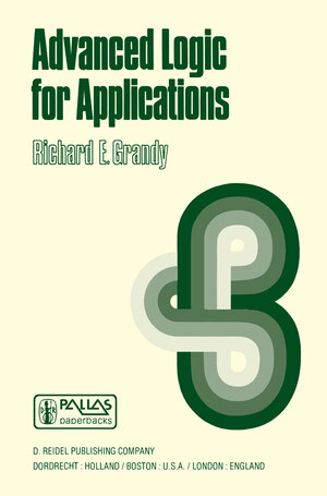 Buchcover Advanced Logic for Applications | R.E. Grandy | EAN 9789401011914 | ISBN 94-010-1191-5 | ISBN 978-94-010-1191-4