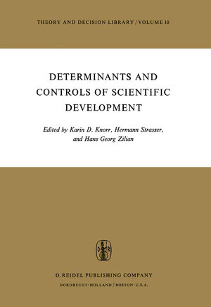 Buchcover Determinants and Controls of Scientific Development | EAN 9789401018333 | ISBN 94-010-1833-2 | ISBN 978-94-010-1833-3