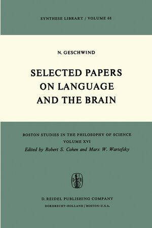 Buchcover Selected Papers on Language and the Brain | N. Geschwind | EAN 9789401020930 | ISBN 94-010-2093-0 | ISBN 978-94-010-2093-0