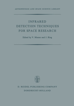 Buchcover Infrared Detection Techniques for Space Research  | EAN 9789401028875 | ISBN 94-010-2887-7 | ISBN 978-94-010-2887-5