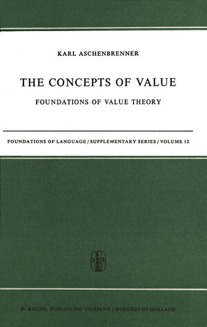Buchcover The Concepts of Value | L. Aschenbrenner | EAN 9789401030953 | ISBN 94-010-3095-2 | ISBN 978-94-010-3095-3