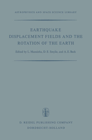 Buchcover Earthquake Displacement Fields and the Rotation of the Earth | EAN 9789401033107 | ISBN 94-010-3310-2 | ISBN 978-94-010-3310-7