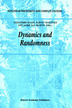 Buchcover Dynamics and Randomness  | EAN 9789401039109 | ISBN 94-010-3910-0 | ISBN 978-94-010-3910-9