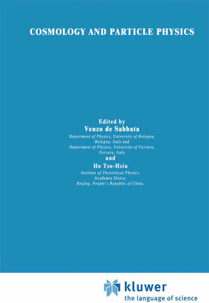 Buchcover Cosmology and Particle Physics | EAN 9789401044615 | ISBN 94-010-4461-9 | ISBN 978-94-010-4461-5