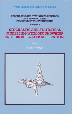 Buchcover Stochastic and Statistical Methods in Hydrology and Environmental Engineering  | EAN 9789401044677 | ISBN 94-010-4467-8 | ISBN 978-94-010-4467-7