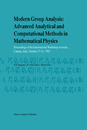 Buchcover Modern Group Analysis: Advanced Analytical and Computational Methods in Mathematical Physics  | EAN 9789401049085 | ISBN 94-010-4908-4 | ISBN 978-94-010-4908-5
