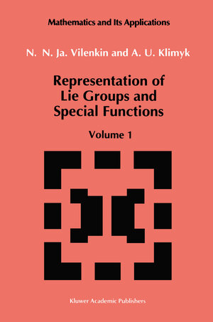 Buchcover Representation of Lie Groups and Special Functions | N.Ja. Vilenkin | EAN 9789401055666 | ISBN 94-010-5566-1 | ISBN 978-94-010-5566-6