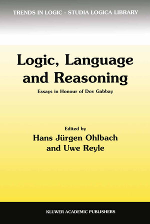 Buchcover Logic, Language and Reasoning | EAN 9789401059367 | ISBN 94-010-5936-5 | ISBN 978-94-010-5936-7
