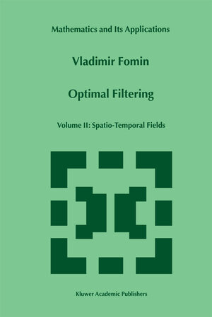 Buchcover Optimal Filtering | V.N. Fomin | EAN 9789401059749 | ISBN 94-010-5974-8 | ISBN 978-94-010-5974-9