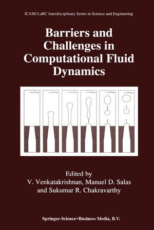 Buchcover Barriers and Challenges in Computational Fluid Dynamics  | EAN 9789401061735 | ISBN 94-010-6173-4 | ISBN 978-94-010-6173-5