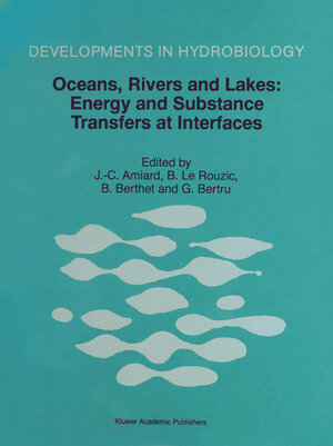 Buchcover Oceans, Rivers and Lakes: Energy and Substance Transfers at Interfaces | EAN 9789401062169 | ISBN 94-010-6216-1 | ISBN 978-94-010-6216-9