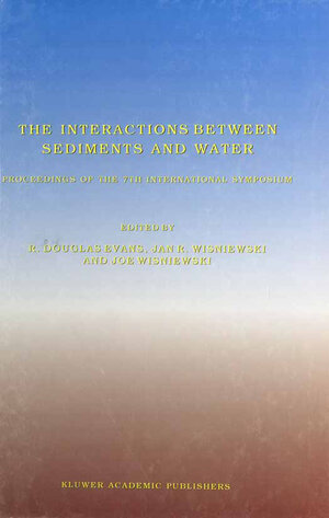 Buchcover The Interactions Between Sediments and Water | EAN 9789401063395 | ISBN 94-010-6339-7 | ISBN 978-94-010-6339-5
