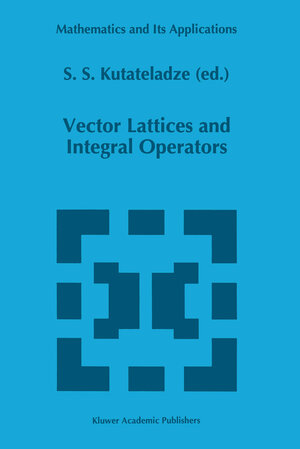 Buchcover Vector Lattices and Intergal Operators | EAN 9789401065719 | ISBN 94-010-6571-3 | ISBN 978-94-010-6571-9