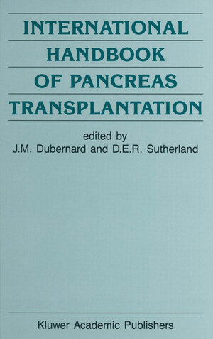Buchcover International Handbook of Pancreas Transplantation | EAN 9789401069779 | ISBN 94-010-6977-8 | ISBN 978-94-010-6977-9