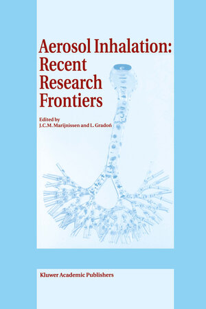 Buchcover Aerosol Inhalation: Recent Research Frontiers | EAN 9789401072595 | ISBN 94-010-7259-0 | ISBN 978-94-010-7259-5