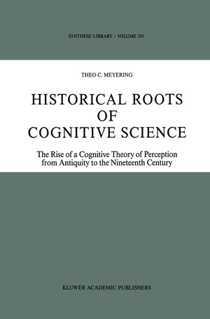 Buchcover Historical Roots of Cognitive Science | Theo C. Meyering | EAN 9789401075923 | ISBN 94-010-7592-1 | ISBN 978-94-010-7592-3