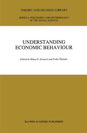 Buchcover Understanding Economic Behaviour  | EAN 9789401076142 | ISBN 94-010-7614-6 | ISBN 978-94-010-7614-2