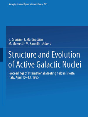 Buchcover Structure and Evolution of Active Galactic Nuclei  | EAN 9789401085281 | ISBN 94-010-8528-5 | ISBN 978-94-010-8528-1