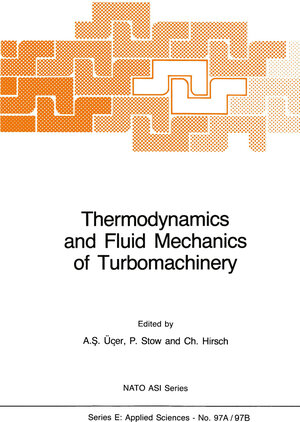 Buchcover Thermodynamics and Fluid Mechanics of Turbomachinery  | EAN 9789401087803 | ISBN 94-010-8780-6 | ISBN 978-94-010-8780-3