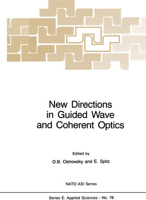 Buchcover New Directions in Guided Wave and Coherent Optics | EAN 9789401095501 | ISBN 94-010-9550-7 | ISBN 978-94-010-9550-1