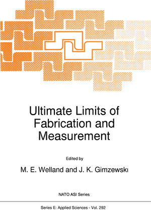Buchcover Ultimate Limits of Fabrication and Measurement  | EAN 9789401100410 | ISBN 94-011-0041-1 | ISBN 978-94-011-0041-0
