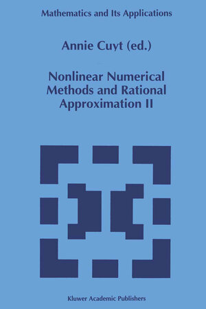 Buchcover Nonlinear Numerical Methods and Rational Approximation II  | EAN 9789401109703 | ISBN 94-011-0970-2 | ISBN 978-94-011-0970-3