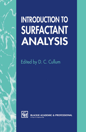 Buchcover Introduction to Surfactant Analysis | EAN 9789401113168 | ISBN 94-011-1316-5 | ISBN 978-94-011-1316-8