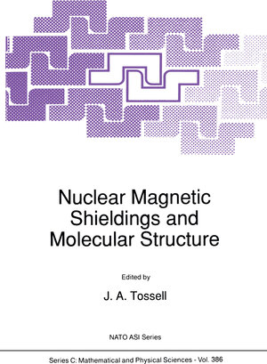 Buchcover Nuclear Magnetic Shieldings and Molecular Structure  | EAN 9789401116527 | ISBN 94-011-1652-0 | ISBN 978-94-011-1652-7