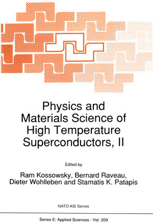 Buchcover Physics and Materials Science of High Temperature Superconductors, II | EAN 9789401124621 | ISBN 94-011-2462-0 | ISBN 978-94-011-2462-1