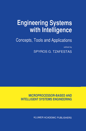 Buchcover Engineering Systems with Intelligence  | EAN 9789401125604 | ISBN 94-011-2560-0 | ISBN 978-94-011-2560-4