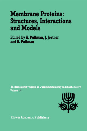 Buchcover Membrane Proteins: Structures, Interactions and Models | EAN 9789401127189 | ISBN 94-011-2718-2 | ISBN 978-94-011-2718-9