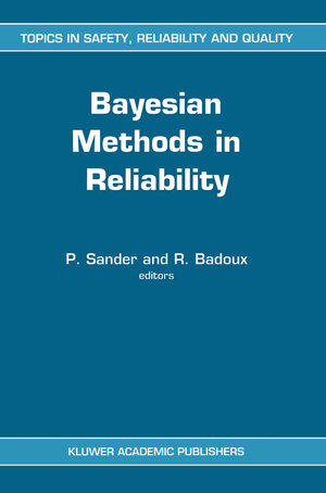 Buchcover Bayesian Methods in Reliability | EAN 9789401134828 | ISBN 94-011-3482-0 | ISBN 978-94-011-3482-8