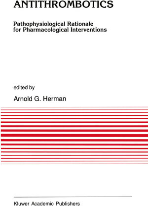 Buchcover Antithrombotics | EAN 9789401134842 | ISBN 94-011-3484-7 | ISBN 978-94-011-3484-2