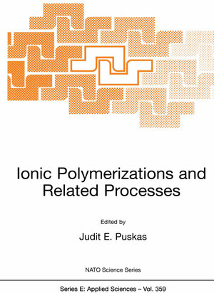 Buchcover Ionic Polymerizations and Related Processes | EAN 9789401146272 | ISBN 94-011-4627-6 | ISBN 978-94-011-4627-2