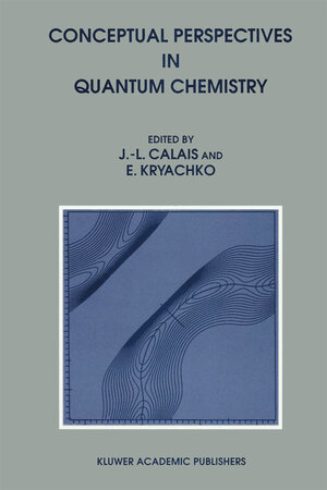 Buchcover Conceptual Perspectives in Quantum Chemistry | EAN 9789401155724 | ISBN 94-011-5572-0 | ISBN 978-94-011-5572-4