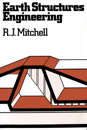 Buchcover Earth Structures Engineering | R. Mitchell | EAN 9789401160018 | ISBN 94-011-6001-5 | ISBN 978-94-011-6001-8