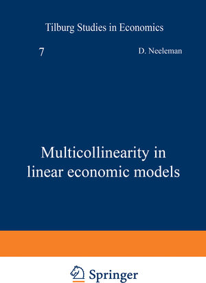 Buchcover Multicollinearity in linear economic models | D. Neeleman | EAN 9789401174886 | ISBN 94-011-7488-1 | ISBN 978-94-011-7488-6