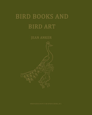 Buchcover Bird Books and Bird Art | J. Anker | EAN 9789401179850 | ISBN 94-011-7985-9 | ISBN 978-94-011-7985-0