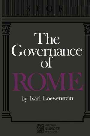 Buchcover The Governance of ROME | Karl Loewenstein | EAN 9789401503785 | ISBN 94-015-0378-8 | ISBN 978-94-015-0378-5