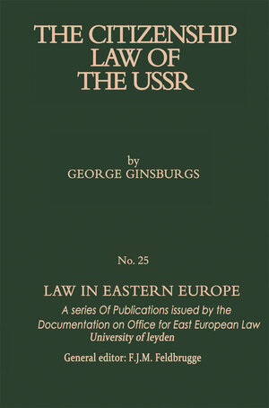 Buchcover The Citizenship Law of the USSR | George Ginsburgs | EAN 9789401511865 | ISBN 94-015-1186-1 | ISBN 978-94-015-1186-5