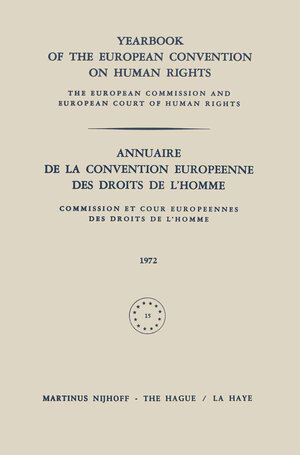 Buchcover Yearbook of the European Convention on Human Rights / Annuaire de la Convention Europeenne des Droits de L’Homme | Council of Europe Staff | EAN 9789401512060 | ISBN 94-015-1206-X | ISBN 978-94-015-1206-0