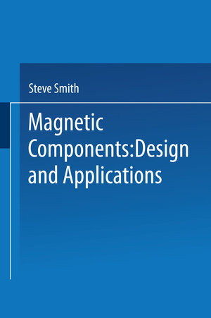 Buchcover Magnetic Components | S. Smith | EAN 9789401540025 | ISBN 94-015-4002-0 | ISBN 978-94-015-4002-5
