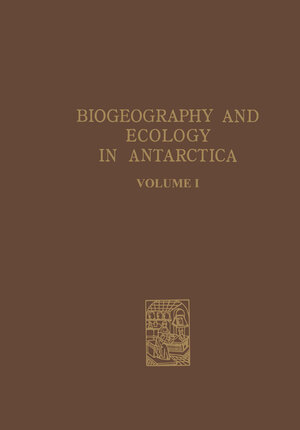 Buchcover Biogeography and Ecology in Antarctica  | EAN 9789401572040 | ISBN 94-015-7204-6 | ISBN 978-94-015-7204-0